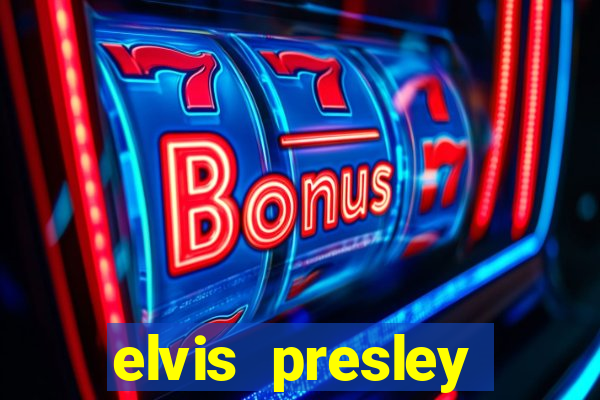 elvis presley altura e peso